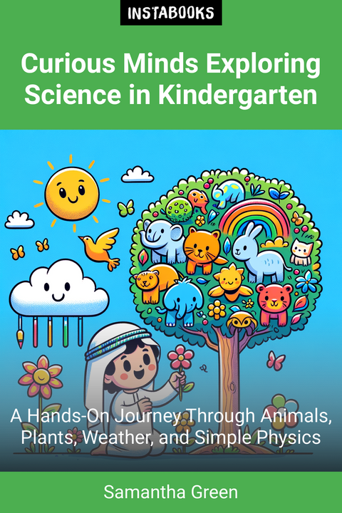 Curious Minds Exploring Science in Kindergarten