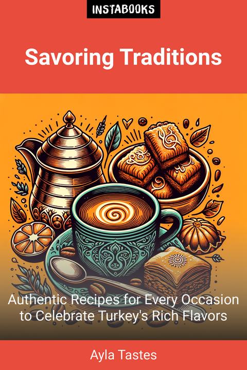 Savoring Traditions