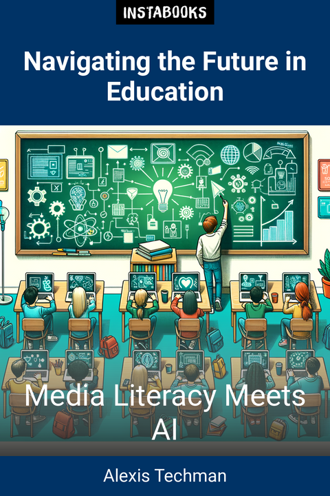 Navigating the Future in Education
