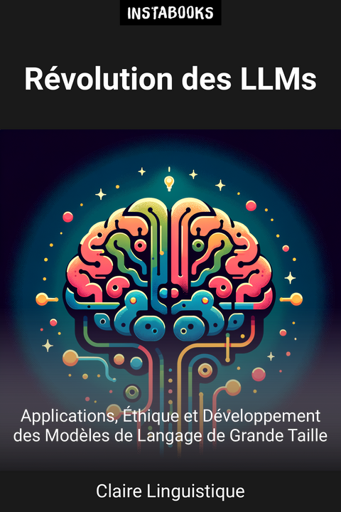 Révolution des LLMs