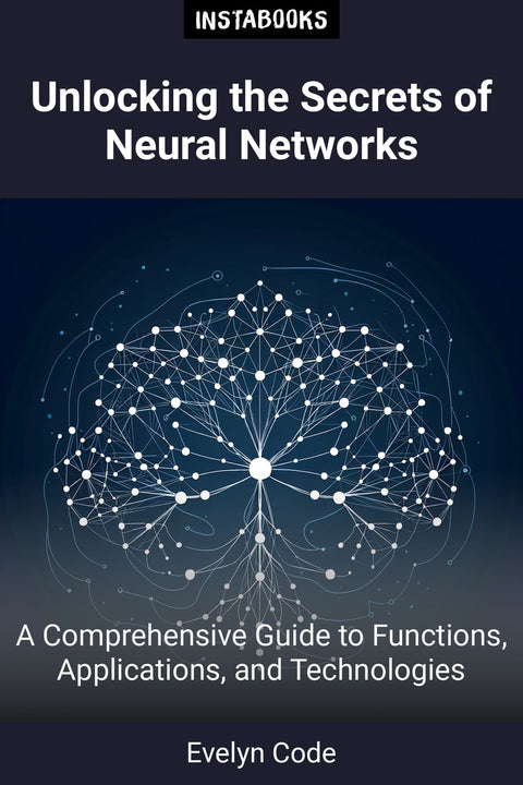 Unlocking the Secrets of Neural Networks