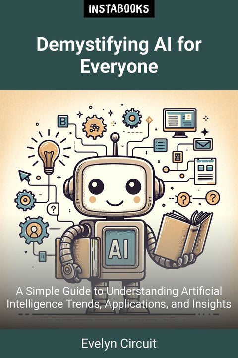 Demystifying AI for Everyone