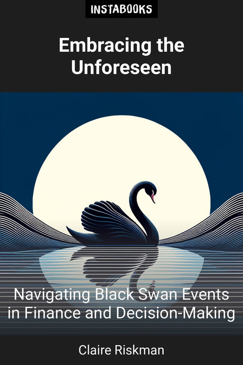 Embracing the Unforeseen