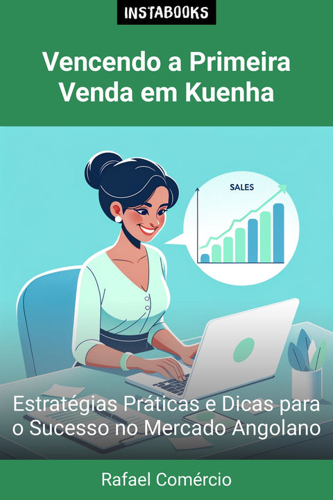 Vencendo a Primeira Venda em Kuenha