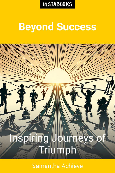 Beyond Success