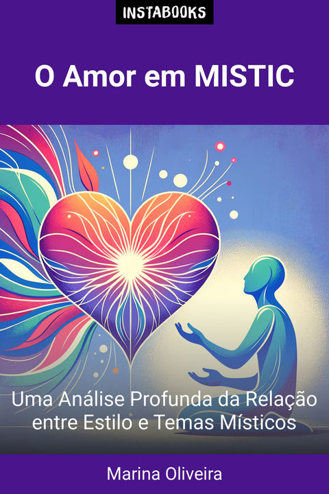 O Amor em MISTIC