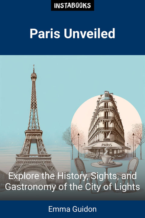 Paris Unveiled