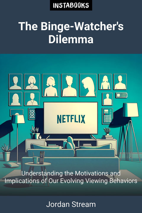 The Binge-Watcher's Dilemma