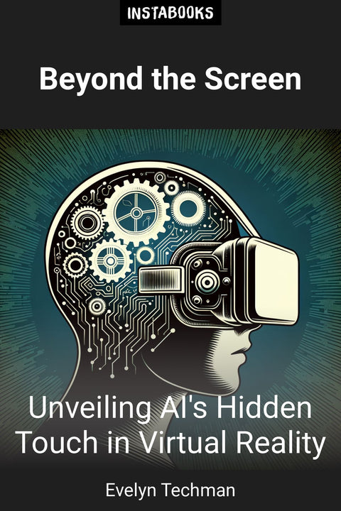 Beyond the Screen