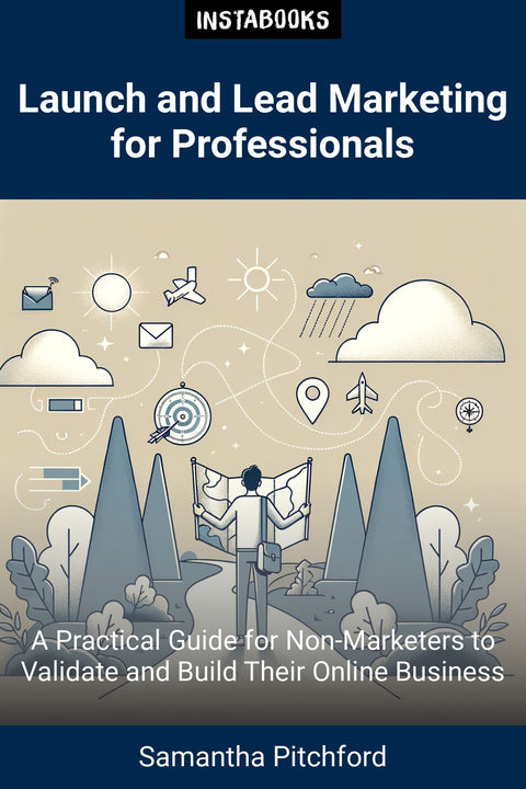 Launch and Lead Marketing for Professionals