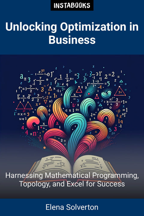 Unlocking Optimization in Business