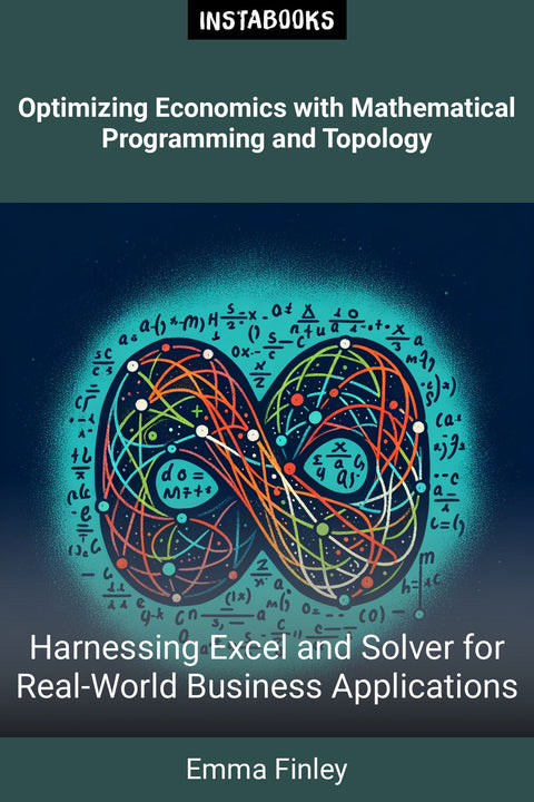 Optimizing Economics with Mathematical Programming and Topology