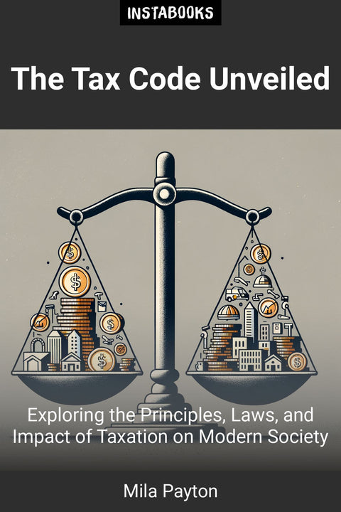 The Tax Code Unveiled