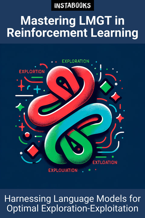 Mastering LMGT in Reinforcement Learning