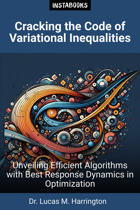 Cracking the Code of Variational Inequalities