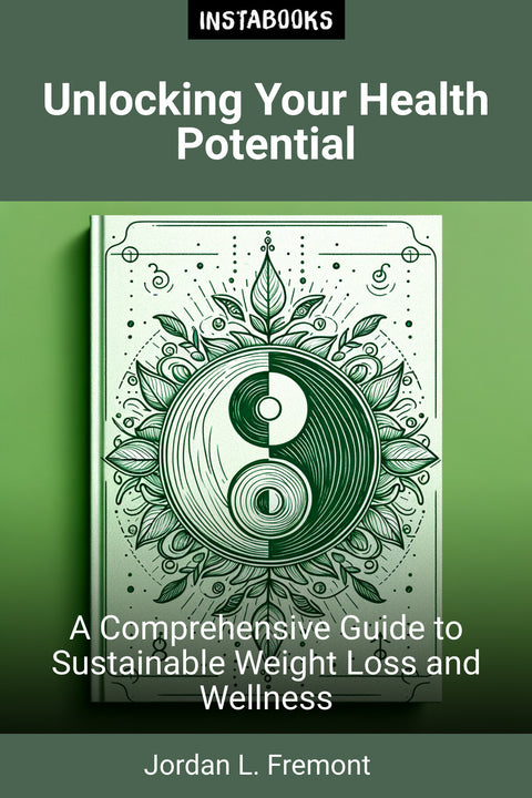 Unlocking Your Health Potential