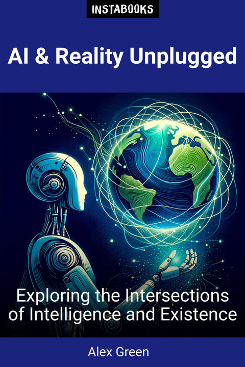 AI & Reality Unplugged