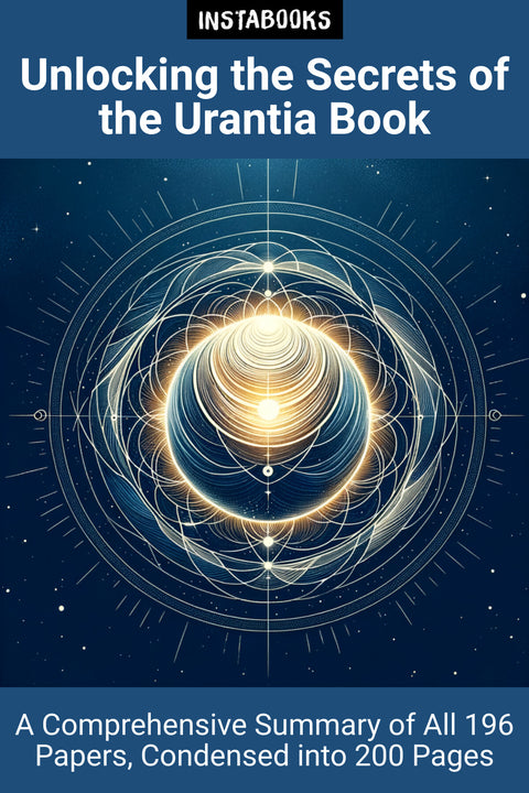 Unlocking the Secrets of the Urantia Book