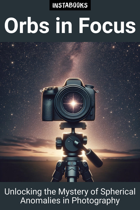 Orbs in Focus
