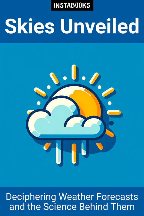 Skies Unveiled