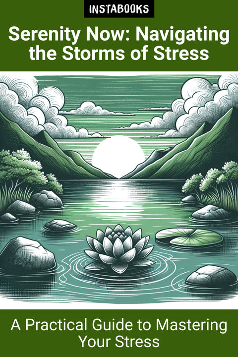 Serenity Now: Navigating the Storms of Stress