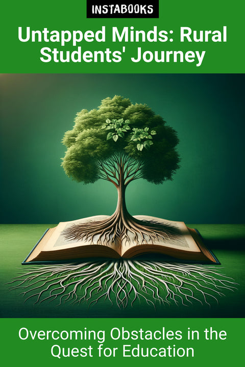 Untapped Minds: Rural Students' Journey