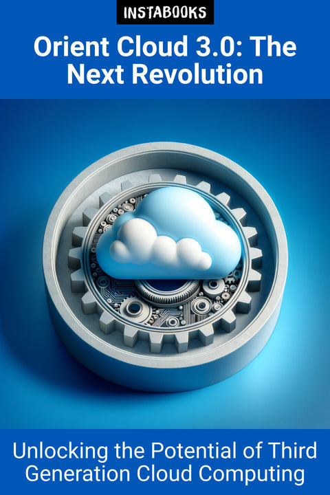 Orient Cloud 3.0: The Next Revolution