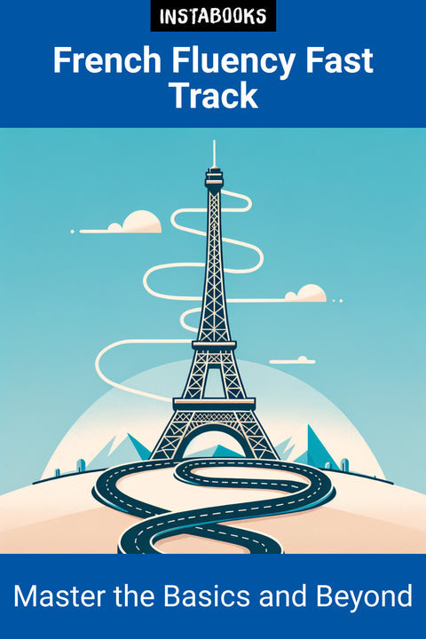 French Fluency Fast Track