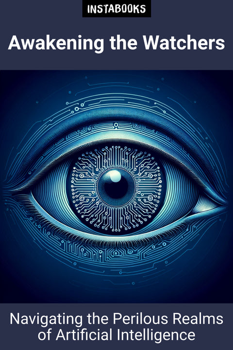 Awakening the Watchers