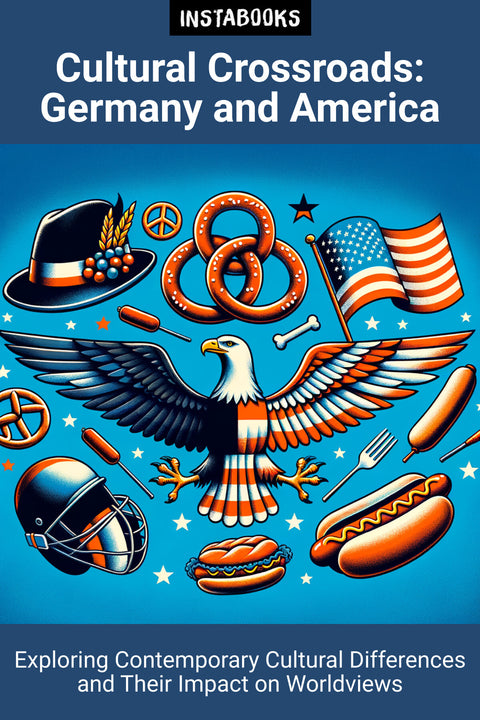 Cultural Crossroads: Germany and America
