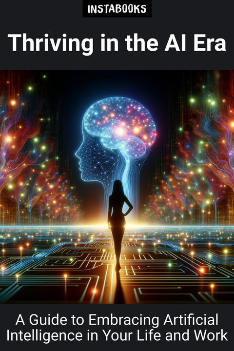 Thriving in the AI Era