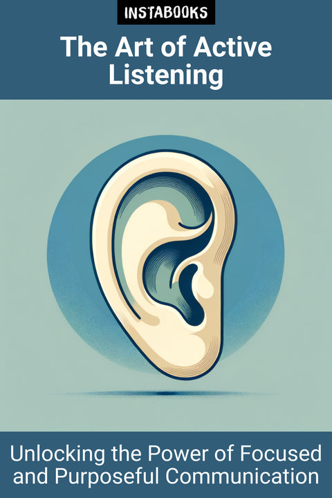 The Art of Active Listening