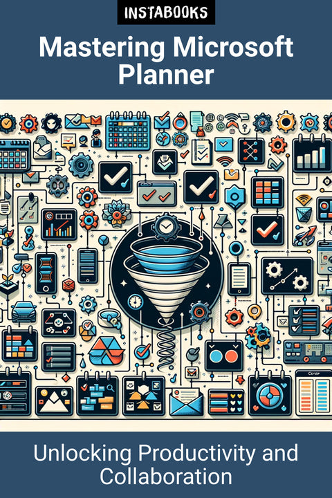 Mastering Microsoft Planner