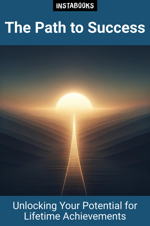 The Path to Success