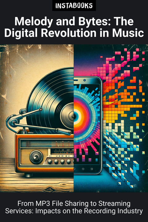 Melody and Bytes: The Digital Revolution in Music