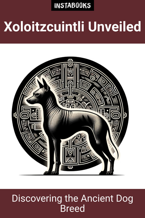Xoloitzcuintli Unveiled