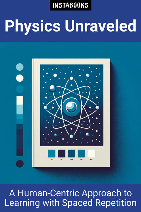 Physics Unraveled