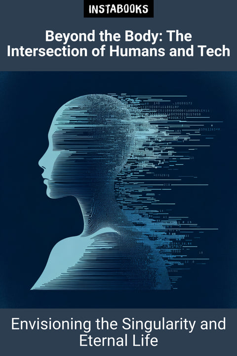 Beyond the Body: The Intersection of Humans and Tech