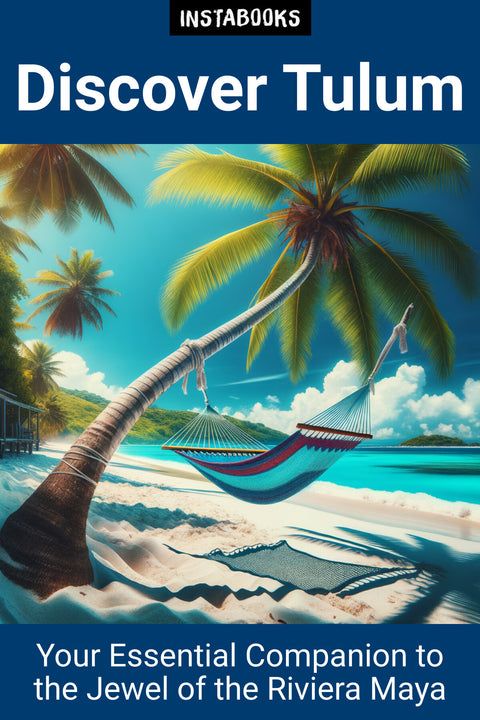 Discover Tulum