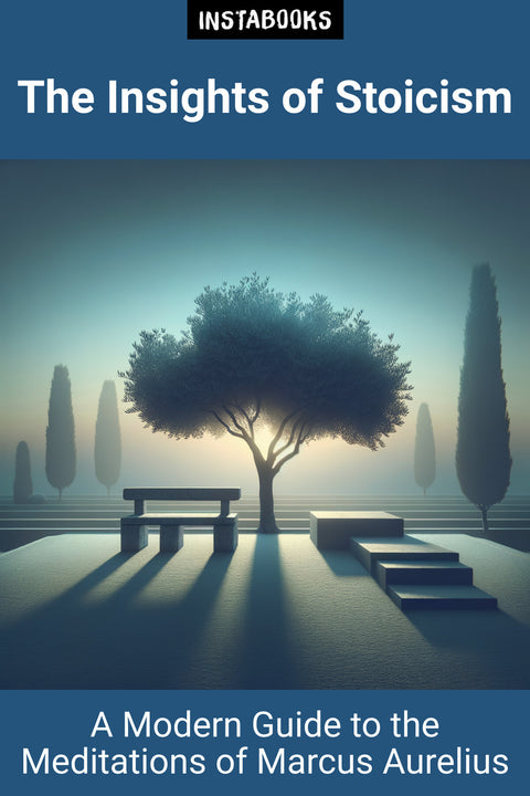 The Insights of Stoicism