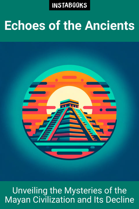 Echoes of the Ancients