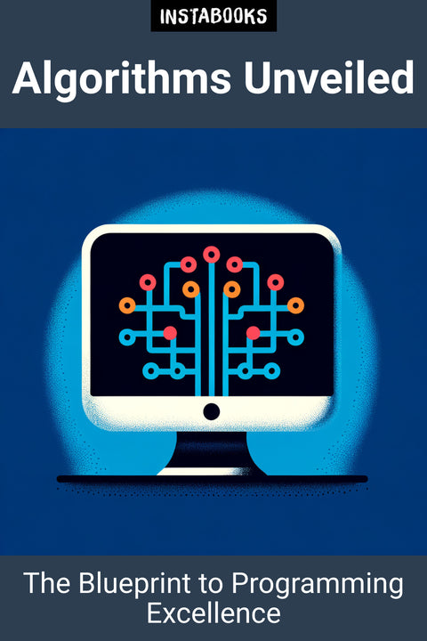 Algorithms Unveiled