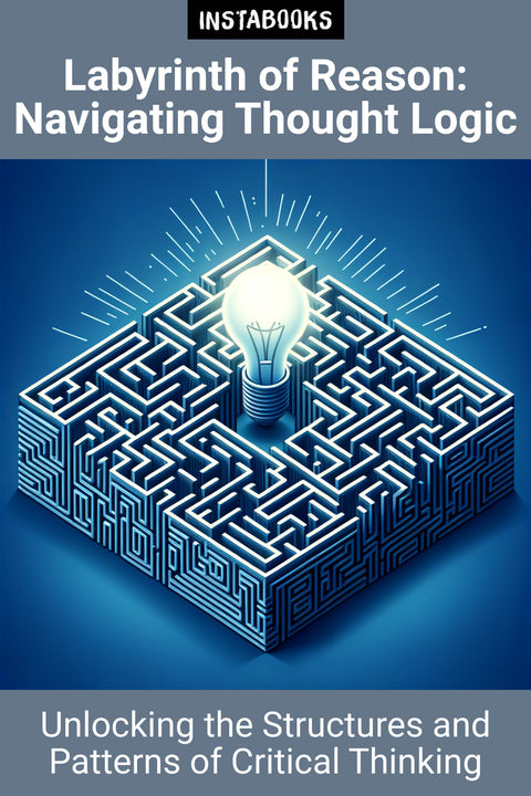 Labyrinth of Reason: Navigating Thought Logic