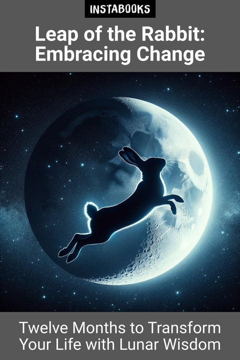 Leap of the Rabbit: Embracing Change