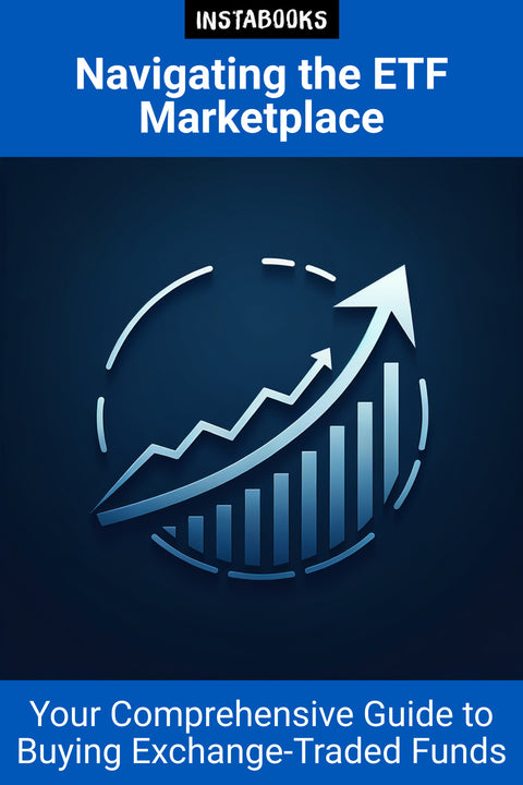 Navigating the ETF Marketplace