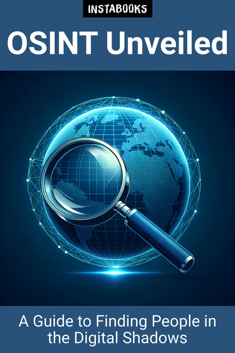 OSINT Unveiled