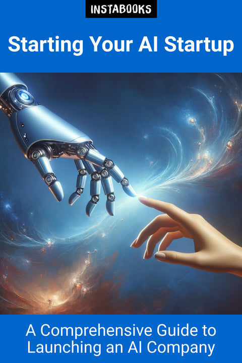 Starting Your AI Startup