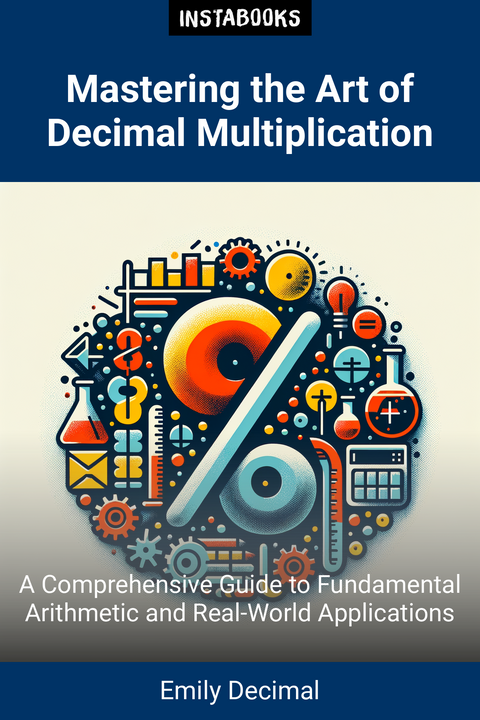 Mastering the Art of Decimal Multiplication