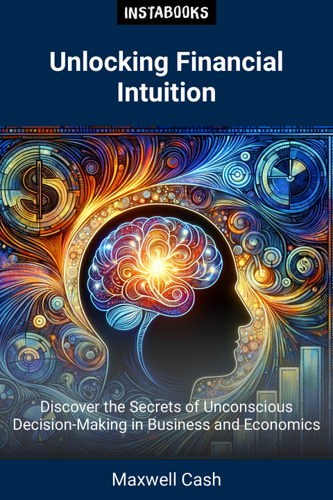 Unlocking Financial Intuition