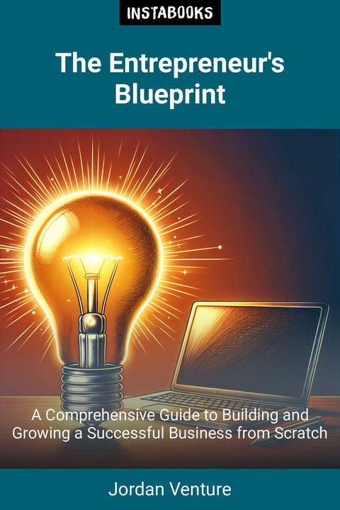 The Entrepreneur's Blueprint